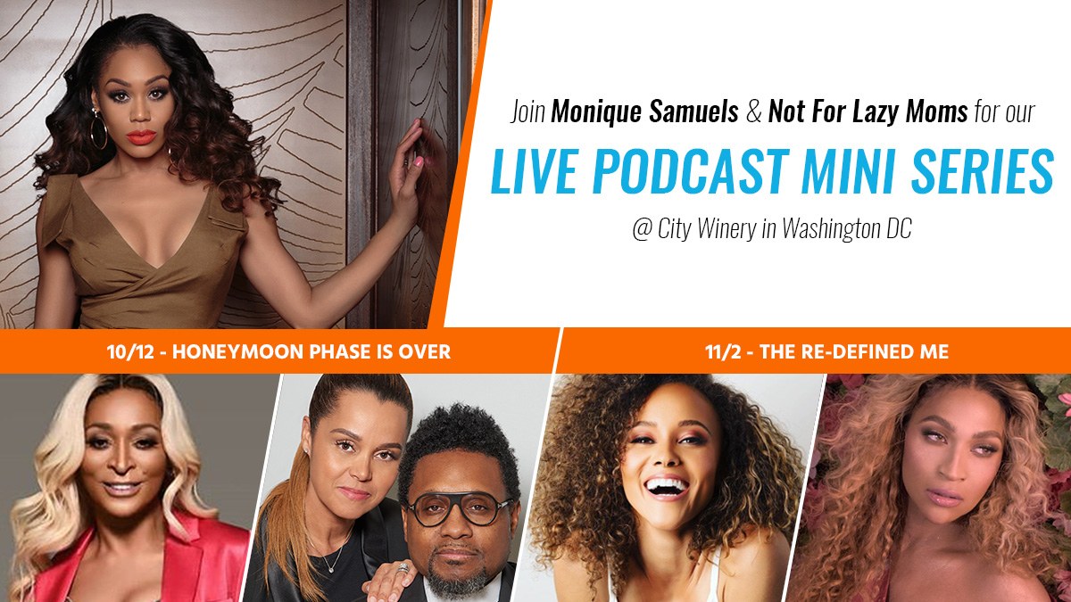 Live Podcast Mini Series Not For Lazy Moms