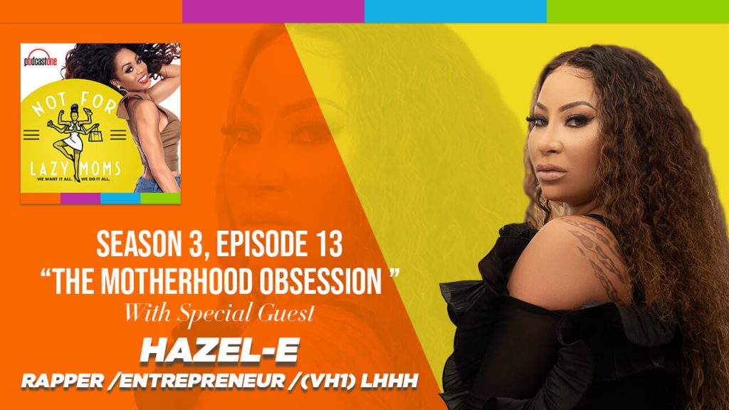 Not For Lazy Moms Mommy Blog & Podcast by Monique Samuels